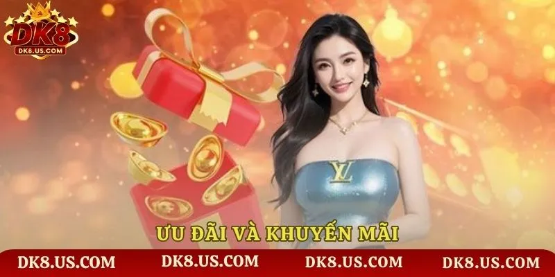 Ưu đãi và khuyến mãi đa dạng, hấp dẫn